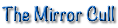 The Mirror Cull